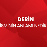 Derin isminin anlamı nedir?