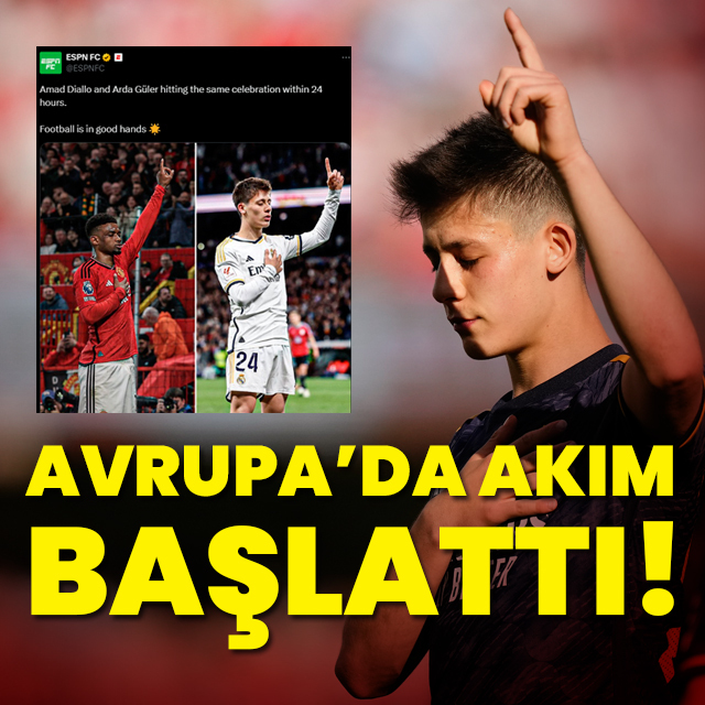 Arda Güler, Avrupa'da akım başlattı