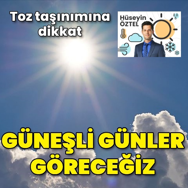 Güneşli günler kapıda