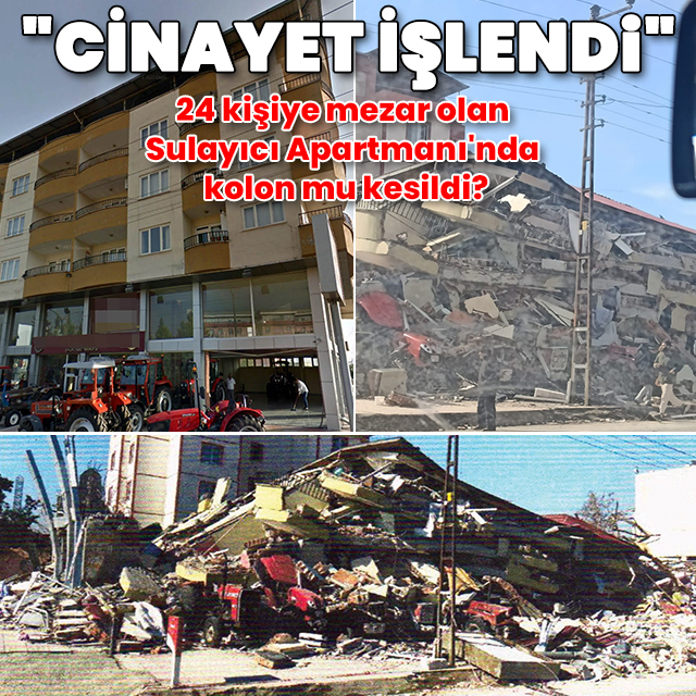 24 kişiye mezar olan Sulayıcı Apartmanı'nda kolun mu kesildi?