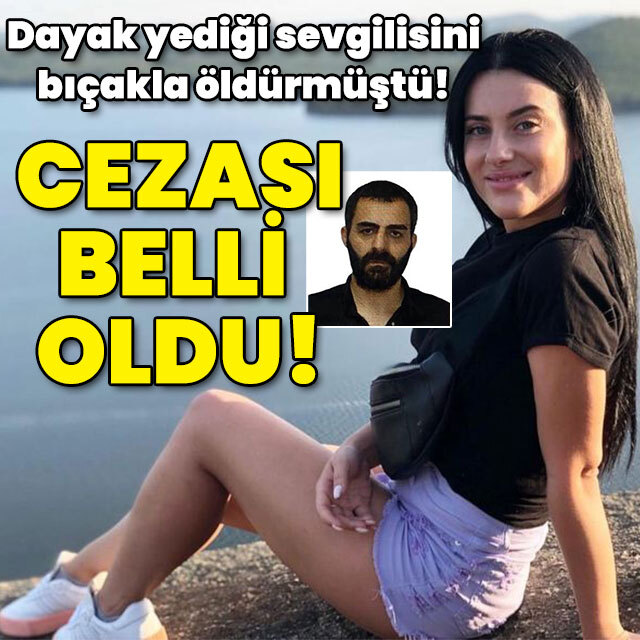 Dayak yediği sevgilisini bıçakla öldürmüştü! Irına'nın cezası açıklandı!