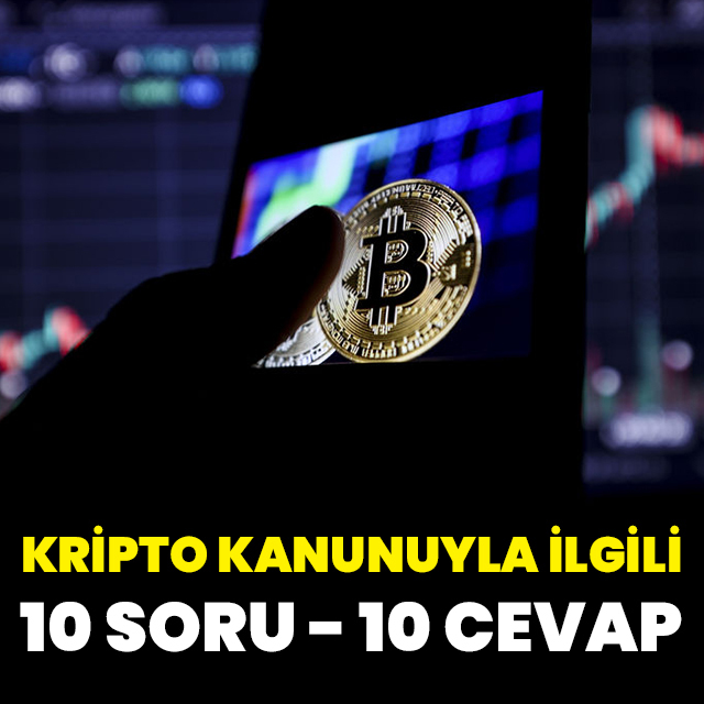  Kripto kanunu ile ilgili 10 soru 10 cevap