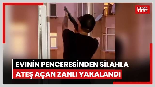  Zeytinburnunda evinin penceresinden silahla havaya ateş açan zanlı yakalandı