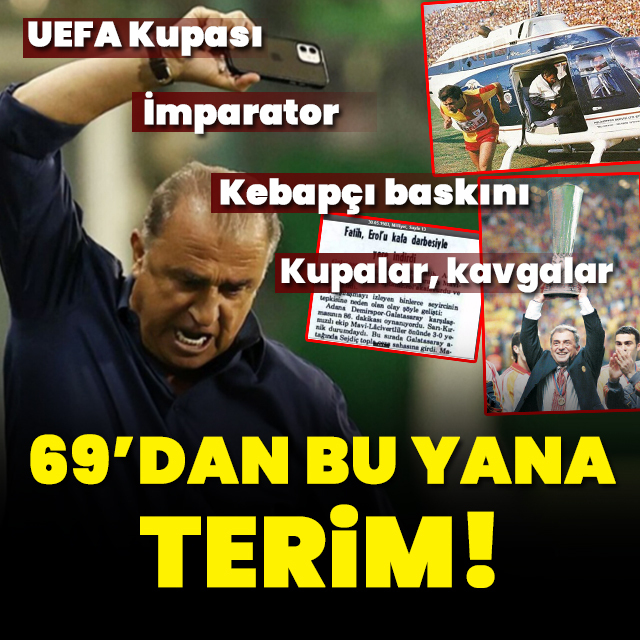1969'dan bu yana Fatih Terim!