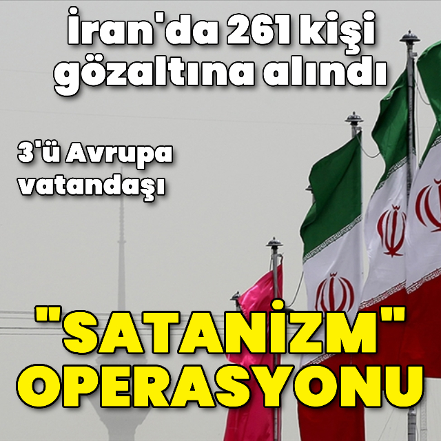 İran'da "satanizm" operasyonu