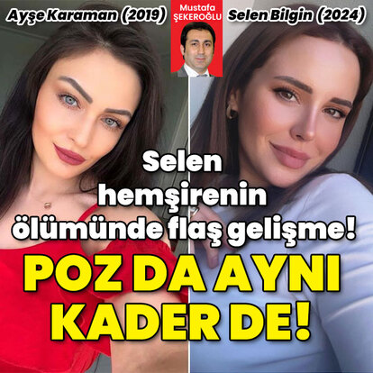 Selen hemşirenin ölümünde flaş gelişme!