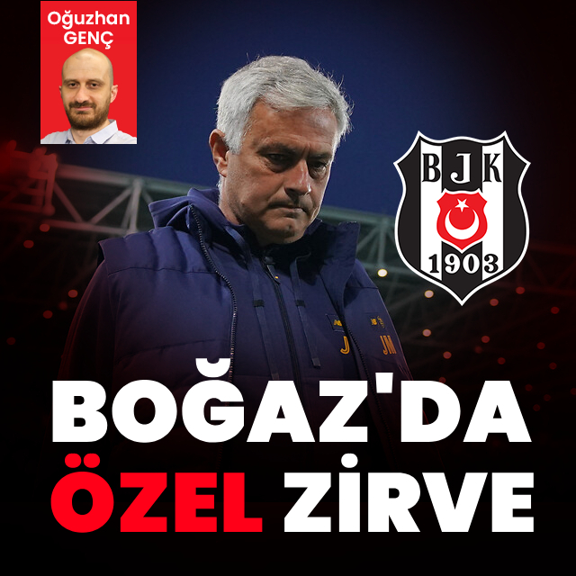 Boğaz'da Mourinho ile Beşiktaş zirvesi!