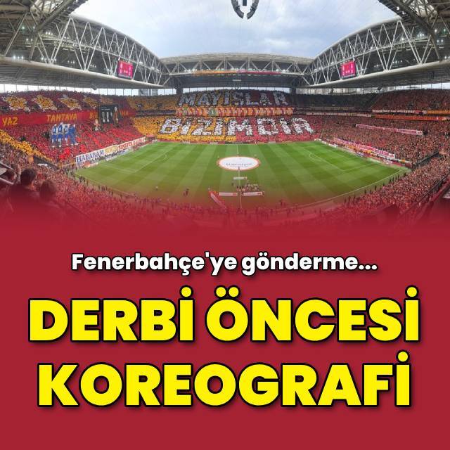 Galatasaray'dan derbi koreografisi