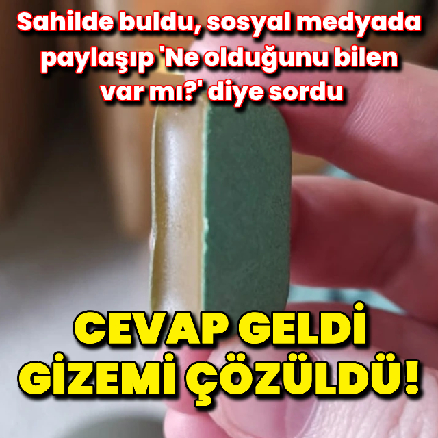 Sahilde bulmuştu! Sonunda gizemi çözüldü!