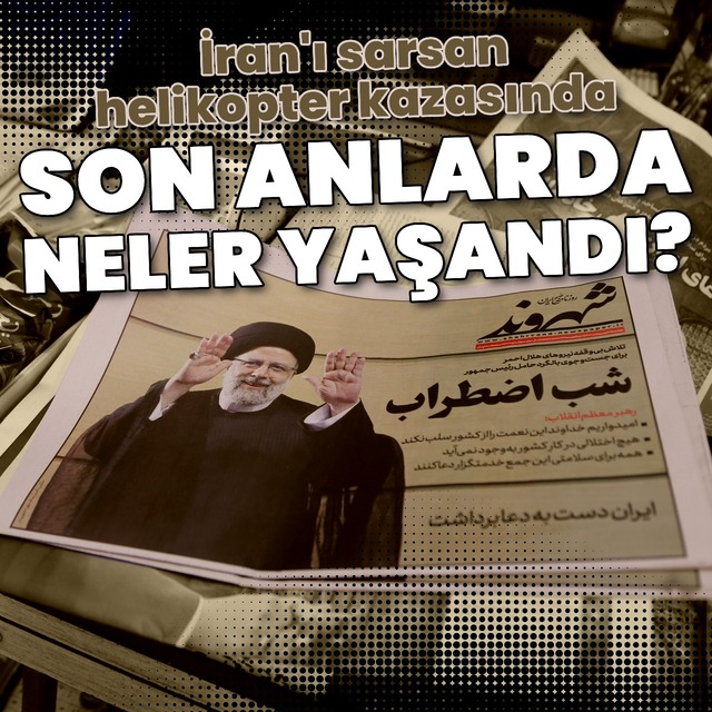 Reisi'nin helikopter kazası hakkında neler biliniyor?