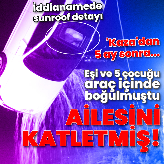 Korkunç! İddianame açıklandı