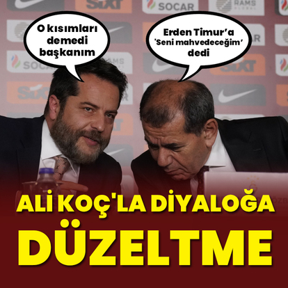 Ali Koç'la diyaloğa düzeltme!