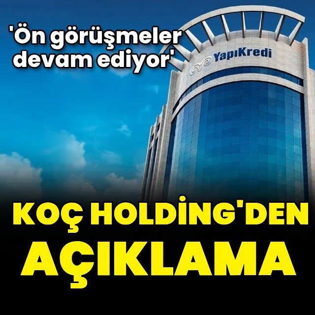 Koç'tan Yapı Kredi açıklaması