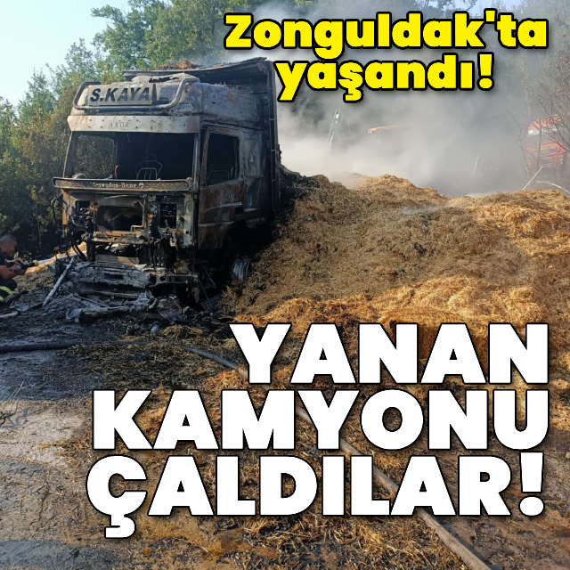 Şoke eden hırsızlık! Yanan kamyonu çaldılar