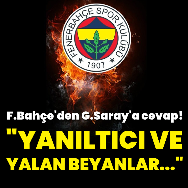 F.Bahçe'den G.Saray'a cevap!