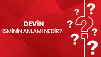 Devin isminin anlamı nedir?