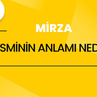 Mirza isminin anlamı nedir?