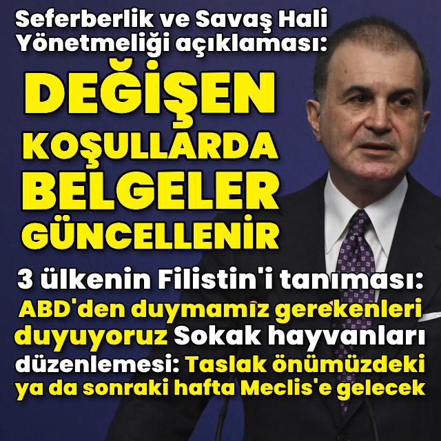 "Değişen koşullarda belgeler güncellenir"