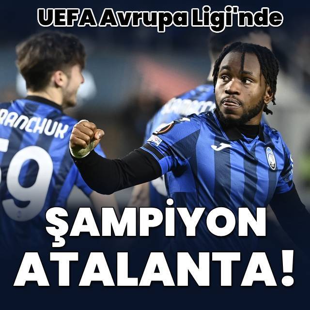 UEFA Avrupa Ligi'nde şampiyon Atalanta!