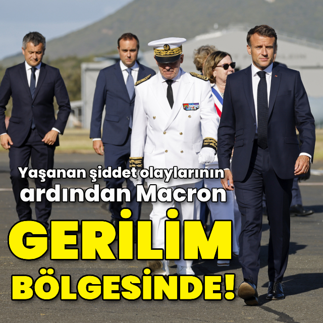 Macron gerilim bölgesine gitti