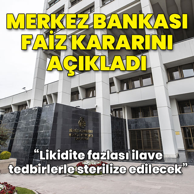 Merkez Bankası faiz kararını açıkladı