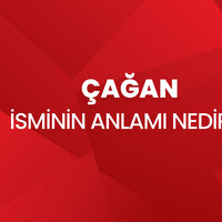 Çağan isminin anlamı nedir?
