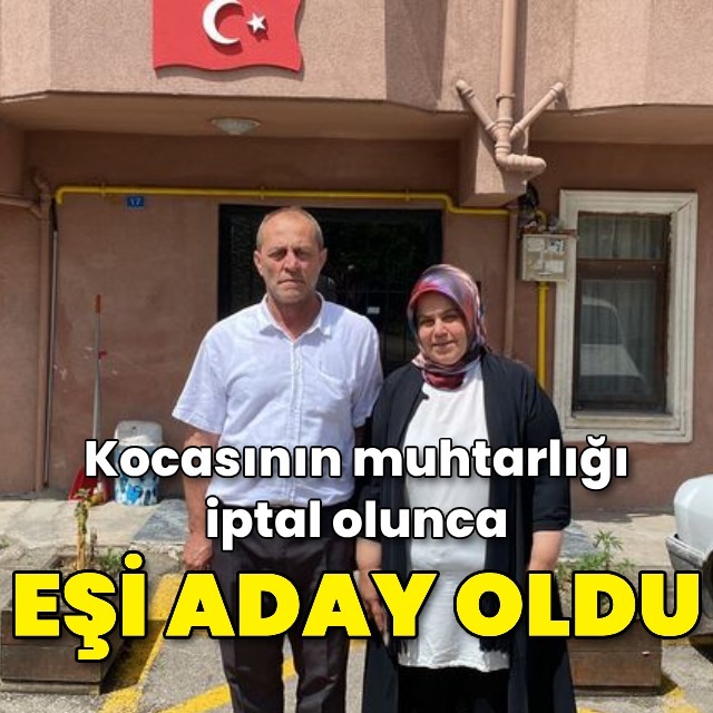 Eşi aday oldu