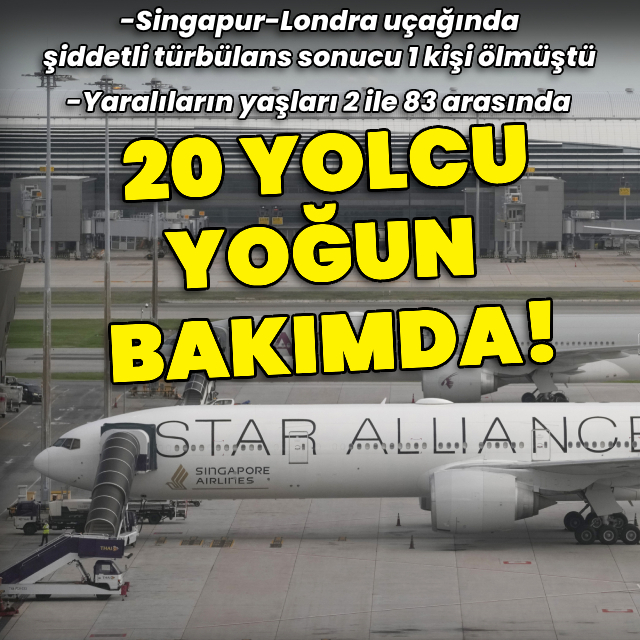 Türbülansa giren uçaktaki 20 yolcu yoğun bakımda