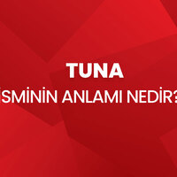 Tuna İsminin Anlamı Nedir?