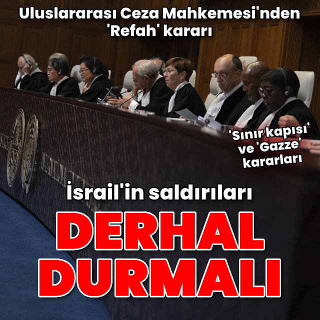 Uluslararası Adalet Divanı'ndan 'Refah' kararı