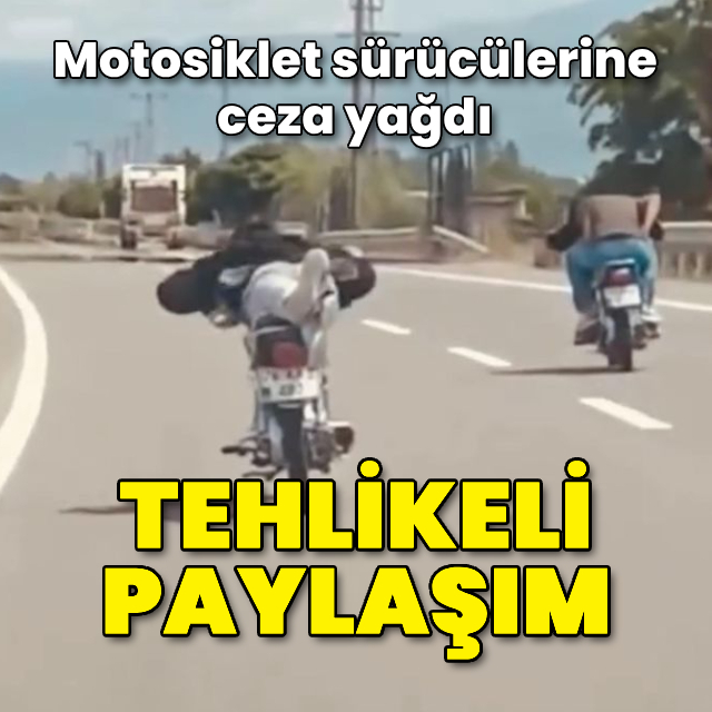 Motosiklet sürücülerine ceza yağdı