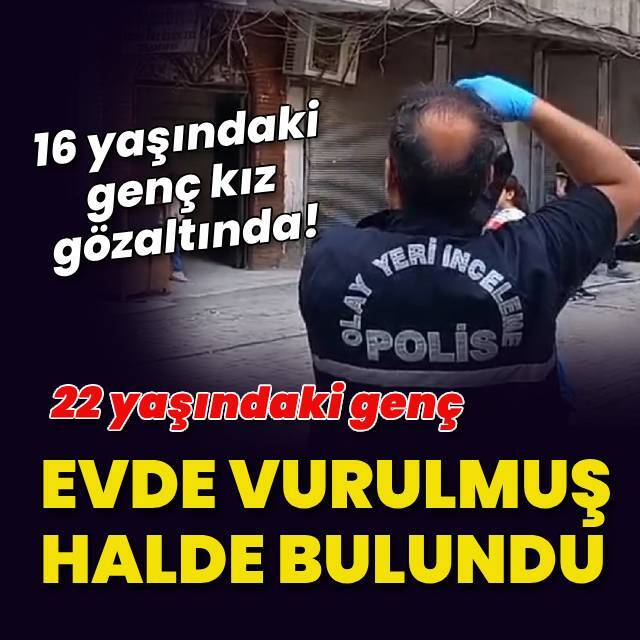 Başından ve kolundan vuruldu! 16 yaşındaki kıza gözaltı