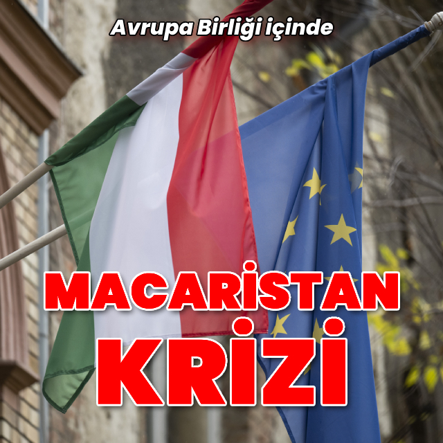 AB içinde 'Macaristan' krizi