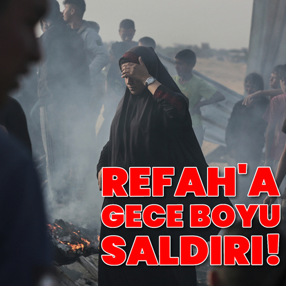 İsrail, Refah'ı hedef almayı sürdürüyor