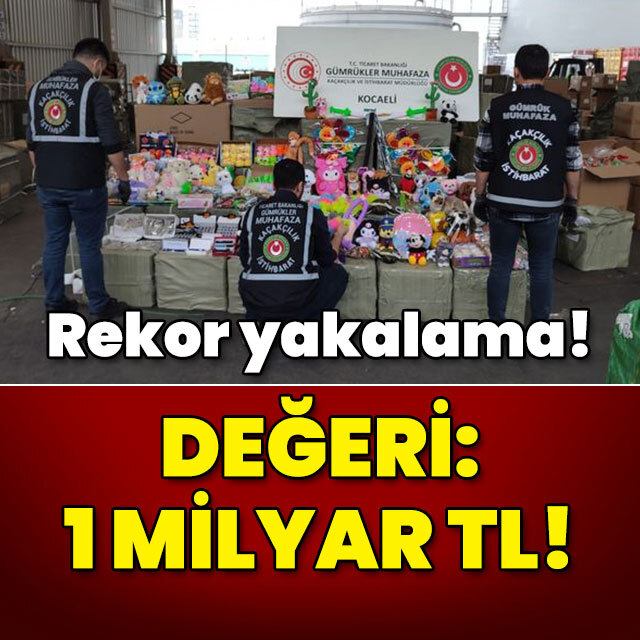 Rekor yakalama! Değeri 1 milyar TL!