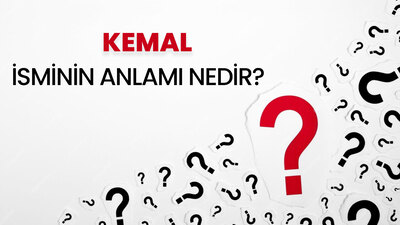 Kemal İsminin Anlamı Nedir?