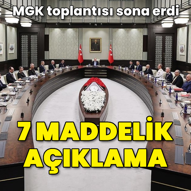 MGK toplantısı sona erdi