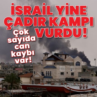 İsrail tankları, Refah şehir merkezine ulaştı