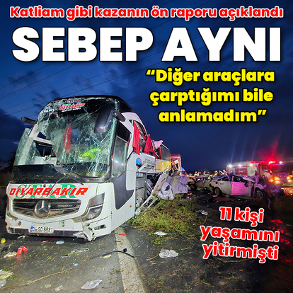 Mersin'de 11 kişinin öldüğü kazanın bilirkişi ön raporu: Otobüs şoförü "tek ve asli kusurlu"