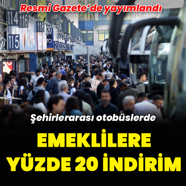 Şehirlerarası otobüslerde emekliye yüzde 20 indirim