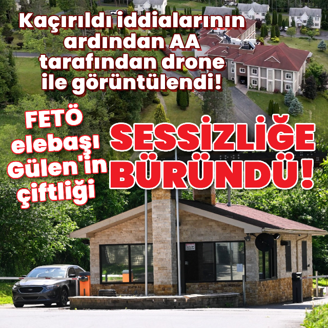 Kaçırıldı iddialarının ardından FETÖ elebaşının çiftliği görüntülendi!