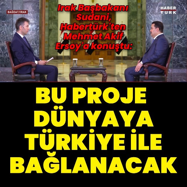 Sudani'den Habertürk'e açıklamalar