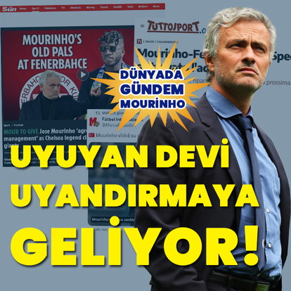 Dünyada manşetler Mourinho!