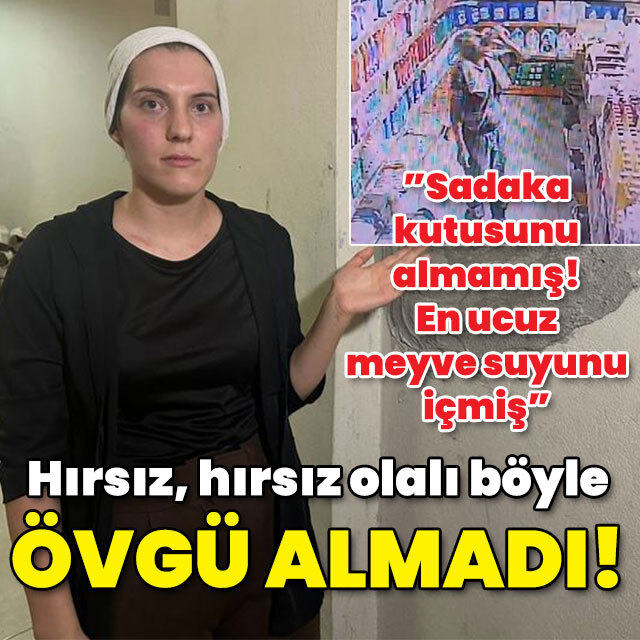 Hırsız hırsız olalı böyle övgü almadı!