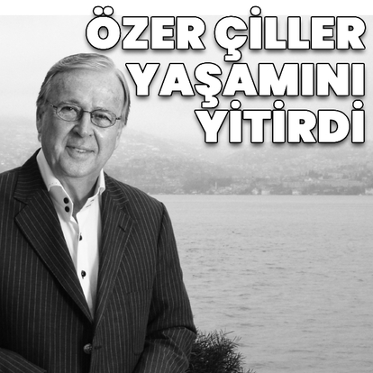 Tansu Çiller'in eşi Özer Çiller yaşamını yitirdi