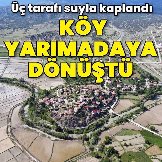 3 tarafı suyla kaplandı... Köy yarımadaya dönüştü