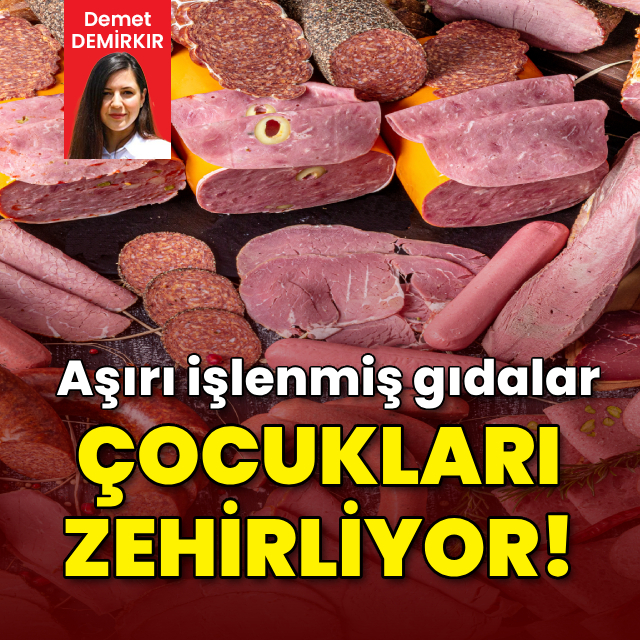 Aşırı işlenmiş gıdalar çocukları zehirliyor