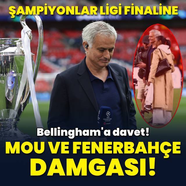 Finale Jose Mourinho ve Fenerbahçe damgası!