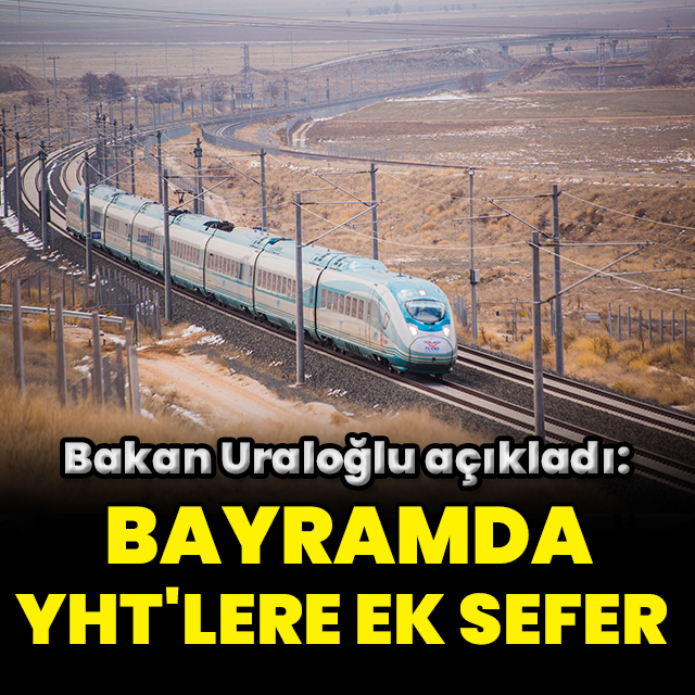 Bayramda YHT'lere ek sefer