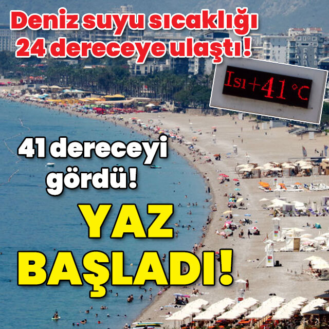 Antalya 41 dereceyi gördü! Yaz başladı!